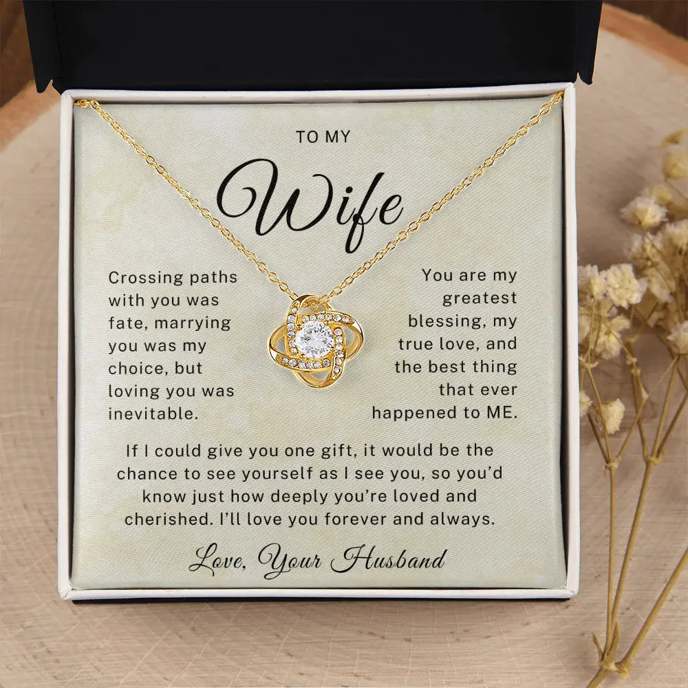 To My Wife - Loving you was inevitable - Love Knot Necklace ShineOn Fulfillment