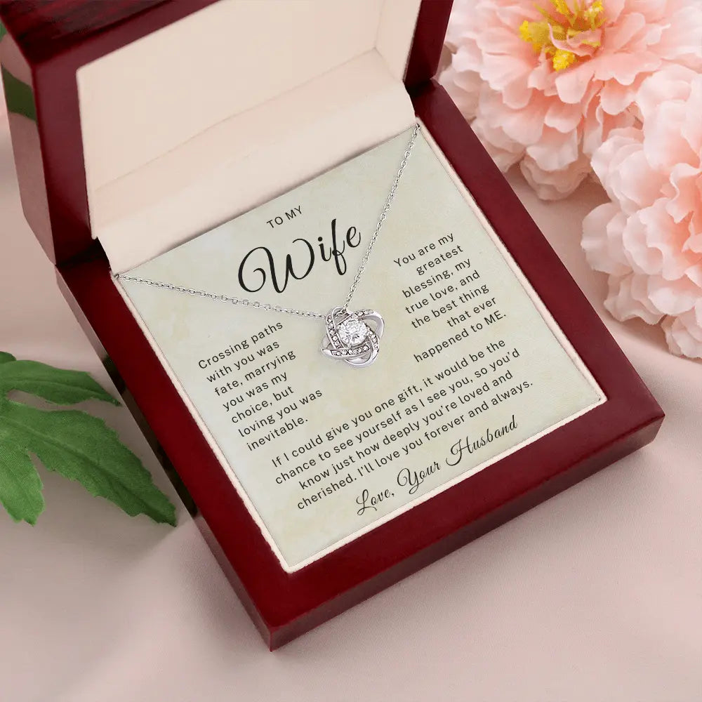 To My Wife - Loving you was inevitable - Love Knot Necklace ShineOn Fulfillment