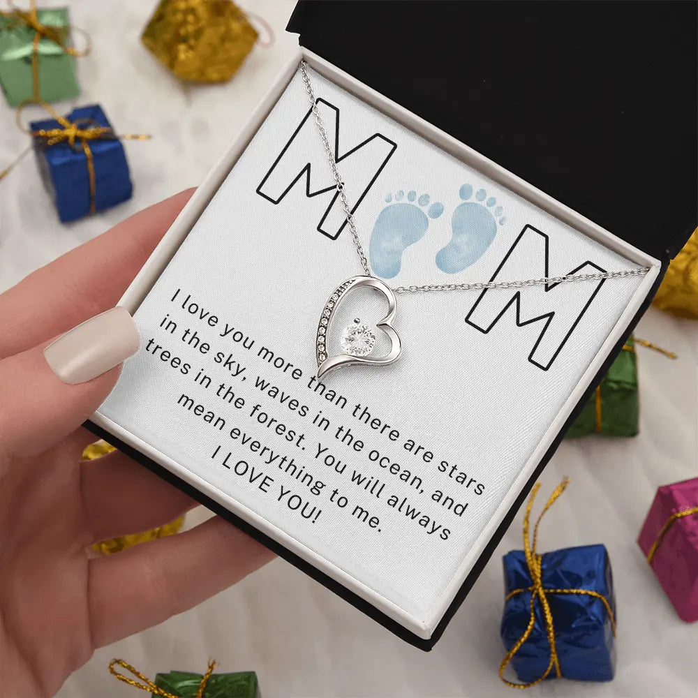 To My Mom - Boy I Love You - Forever Love Necklace ShineOn Fulfillment