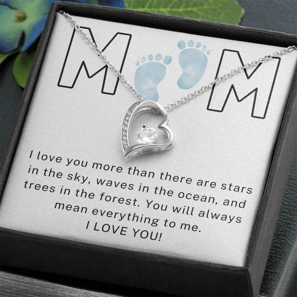 To My Mom - Boy I Love You - Forever Love Necklace ShineOn Fulfillment