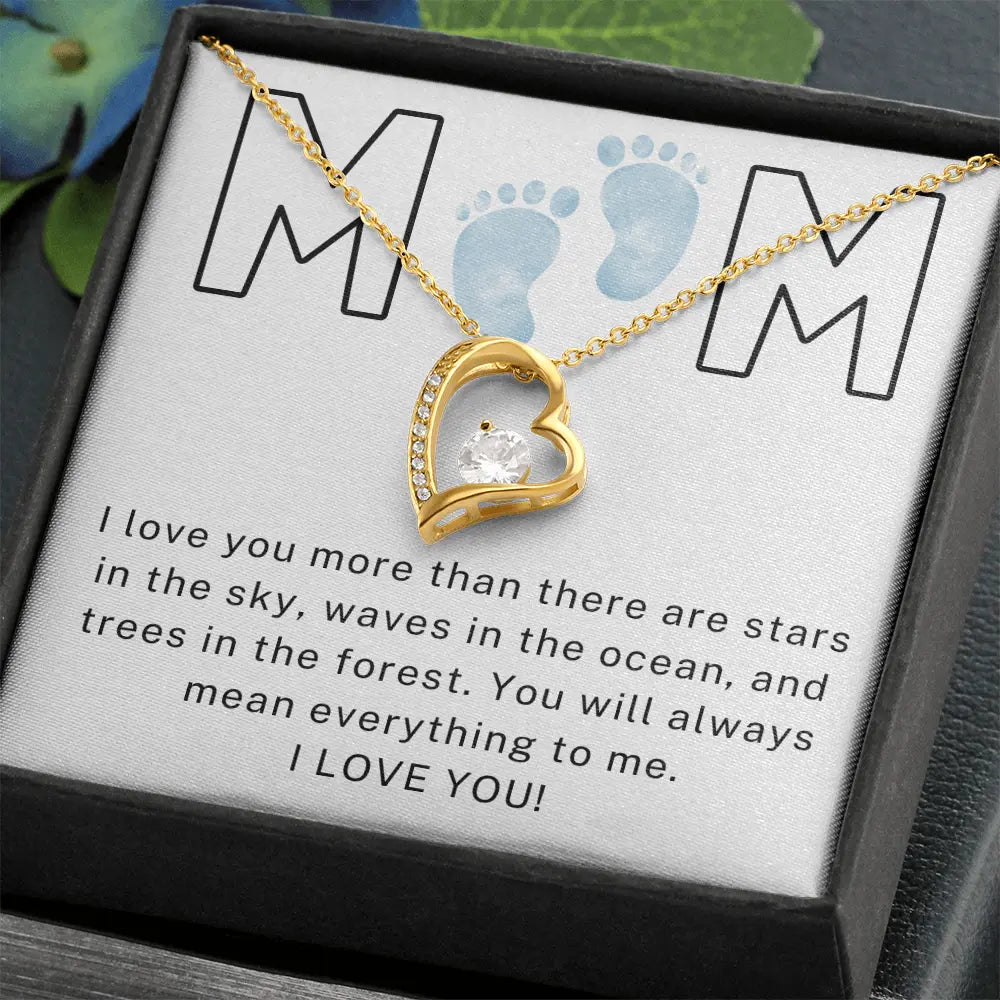 To My Mom - Boy I Love You - Forever Love Necklace ShineOn Fulfillment